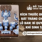 Kích thước đồ thờ Bát Tràng chuẩn