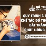 Quy trình chế tác đồ thờ Bát Tràng